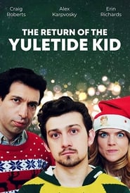 The Return of the Yuletide Kid' Poster