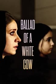 Ballad of a White Cow' Poster