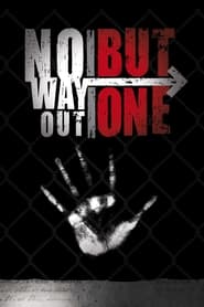 No Way Out But One' Poster