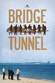 Bridge and Tunnel' Poster
