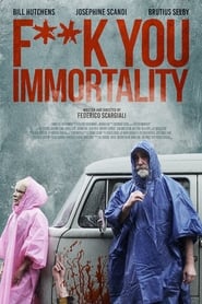 Fuck You Immortality' Poster