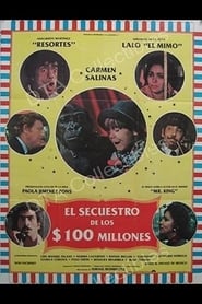El secuestro de los cien millones' Poster