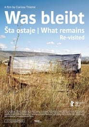Was bleibt  ta ostaje  What Remains  Revisited' Poster