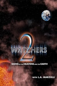 Watchers 2 Signs in the Heavens and the Earth' Poster