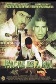 Pacas de a mil' Poster