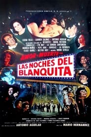 Las noches del Blanquita' Poster