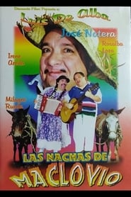 Las nachas de Maclovio' Poster