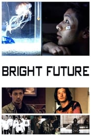 Bright Future' Poster