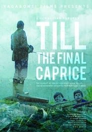 Till The Final Caprice' Poster