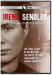 Irena Sendler In the Name of Their Mothers' Poster