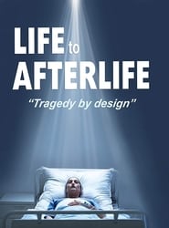 Life to AfterLife Tragedy by Design' Poster