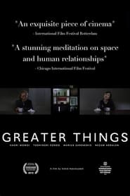 Greater Things' Poster