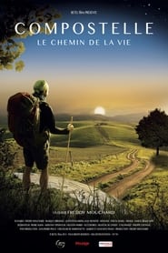 Compostelle le chemin de la vie' Poster