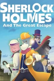 Sherlock Holmes and the Great Escape' Poster