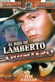 El hijo de Lamberto Quintero' Poster