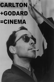 Carlton  Godard  Cinema' Poster