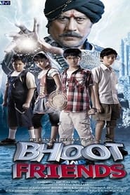 Bhoot and Friends' Poster