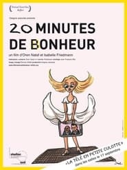 20 minutes de bonheur' Poster