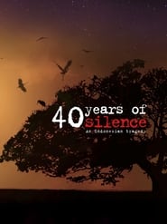 40 Years of Silence An Indonesian Tragedy' Poster