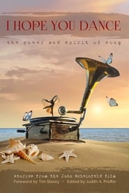 I Hope You Dance The Power and Spirit of Song' Poster