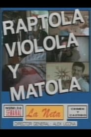 Raptola violola y matola