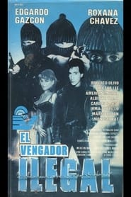 El vengador ilegal' Poster