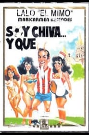 Soy chiva y que' Poster
