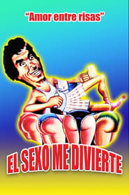 El sexo me divierte' Poster