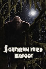 Southern Fried Bigfoot' Poster