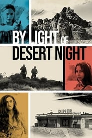 By Light of Desert Night' Poster