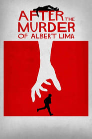 After The Murder Of Albert Lima' Poster