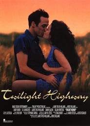 Twilight Highway' Poster