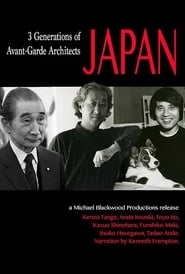 Japan 3 Generations of AvantGarde Architects' Poster