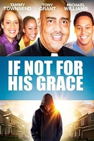 If Not for His Grace' Poster