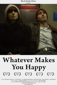 Whatever Makes You Happy' Poster