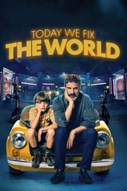 Today We Fix the World' Poster