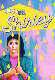Yours Truly Shirley' Poster