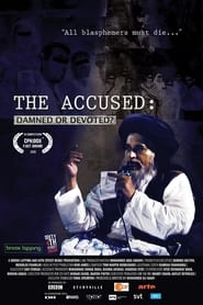 The Accused Damned or Devoted' Poster