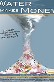 Water Makes Money' Poster