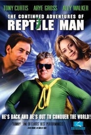 The Continued Adventures of Reptile Man' Poster