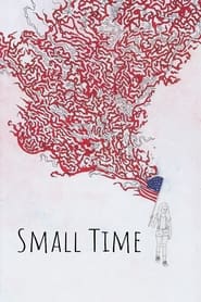 Small Time' Poster