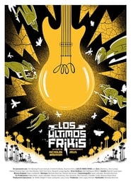 Los ltimos Frikis' Poster