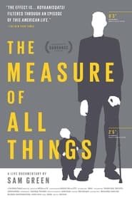 The Measure of All Things' Poster