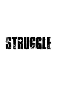 Struggle' Poster