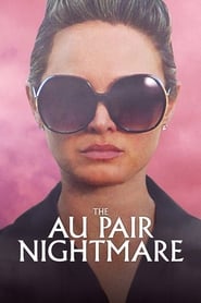 The Au Pair Nightmare' Poster