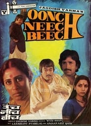 Oonch Neech Beech' Poster