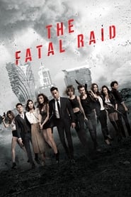 The Fatal Raid' Poster