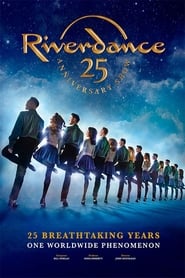 Riverdance 25th Anniversary Show' Poster