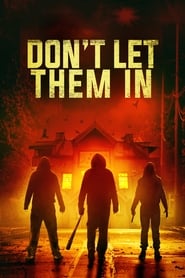 Dont Let Them In' Poster