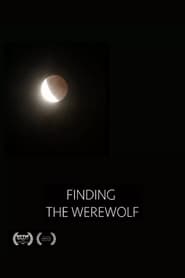 Finding the Werewolf' Poster